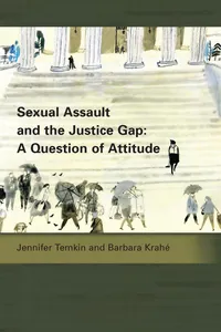Sexual Assault and the Justice Gap: A Question of Attitude_cover
