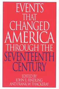 Events That Changed America Through the Seventeenth Century_cover