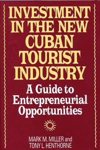 Investment in the New Cuban Tourist Industry_cover