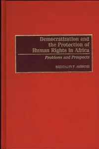 Democratization and the Protection of Human Rights in Africa_cover