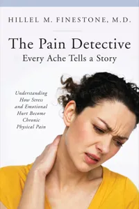 The Pain Detective, Every Ache Tells a Story_cover