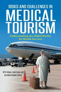 Risks and Challenges in Medical Tourism_cover