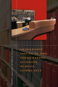 Leadership Issues in the Information Literate School Community_cover