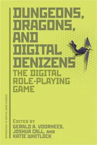 Dungeons, Dragons, and Digital Denizens_cover