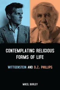 Contemplating Religious Forms of Life: Wittgenstein and D.Z. Phillips_cover