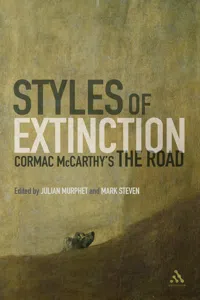 Styles of Extinction: Cormac McCarthy's The Road_cover