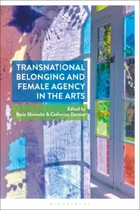 Transnational Belonging and Female Agency in the Arts_cover
