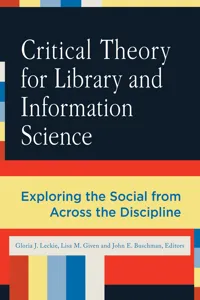 Critical Theory for Library and Information Science_cover