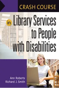 Crash Course in Library Services to People with Disabilities_cover