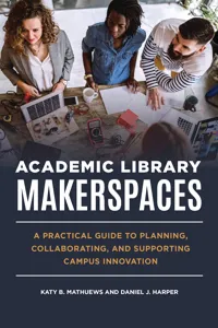 Academic Library Makerspaces_cover