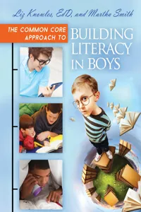 The Common Core Approach to Building Literacy in Boys_cover