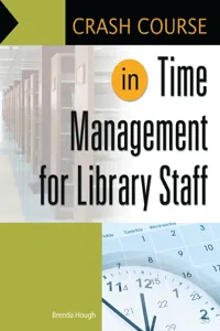 Crash Course in Time Management for Library Staff_cover