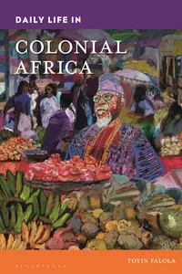 Daily Life in Colonial Africa_cover