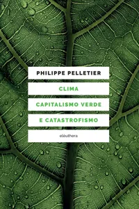 Clima, capitalismo verde e catastrofismo_cover