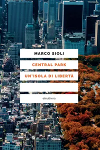 Central Park un'isola di libertà_cover