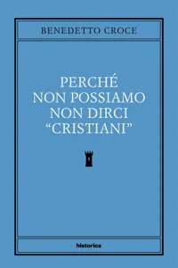 Perché non possiamo non dirci "cristiani"_cover