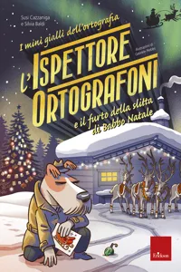 L'ispettore Ortografoni e il furto della slitta di Babbo Natale_cover