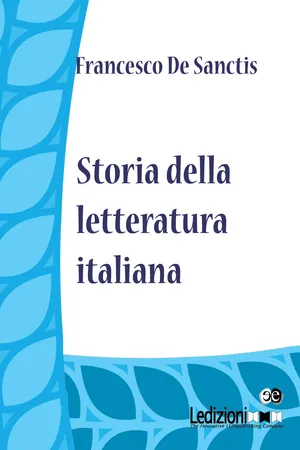 Francesco De Sanctis. Storia della letteratura italiana