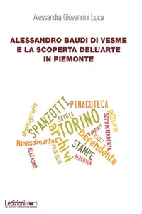 Alessandro Baudi di Vesme e la scoperta dell'arte in Piemonte_cover