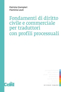 Fondamenti di diritto civile e commerciale per traduttori con profili processuali_cover