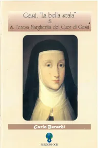 Gesù, «La bella scala» di santa Teresa Margherita del Cuor di Gesù_cover