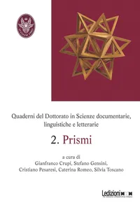 Quaderni del Dottorato in scienze documentarie, linguistiche e letterarie. 2. Prismi_cover