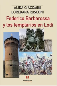 Federico Barbaroosa y los templarios en Lodi_cover