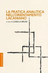 La pratica analitica nell'orientamento lacaniano_cover