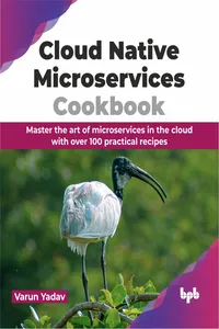 Cloud Native Microservices Cookbook_cover