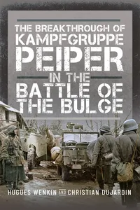 The Breakthrough of Kampfgruppe Peiper in the Battle of the Bulge_cover