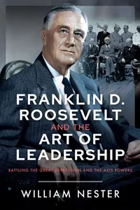 Franklin D. Roosevelt and the Art of Leadership_cover