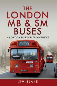 The London MB and SM Buses - A London Bus Disappointment_cover