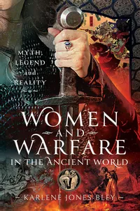 Women and Warfare in the Ancient World_cover