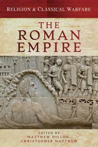 Religion & Classical Warfare: The Roman Empire_cover