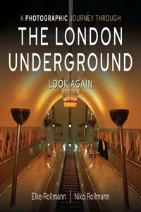 A Photographic Journey Through the London Underground_cover