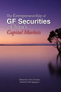 The Entrepreneurship of GF Securities in China's Capital Markets_cover