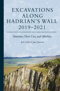 Excavations Along Hadrian's Wall 2019–2021_cover