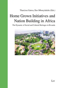 Home Grown Initiatives and Nation Building in Africa_cover