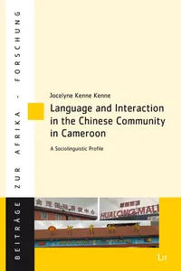 Language and Interaction in the Chinese Community in Cameroon_cover