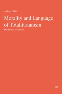 Morality and Language of Totalitarianism_cover