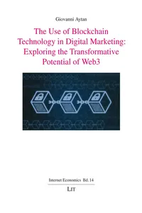 The Use of Blockchain Technology in Digital Marketing: Exploring the Transformative Potential of Web3_cover