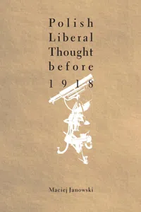Polish Liberal Thought Before 1918_cover