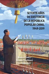 Setenta años de existencia de la República Popular China, 1949-2019_cover