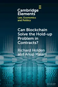 Can Blockchain Solve the Hold-up Problem in Contracts?_cover
