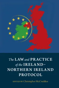 The Law and Practice of the Ireland-Northern Ireland Protocol_cover