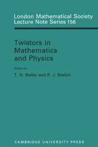 Twistors in Mathematics and Physics_cover