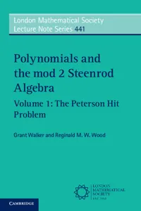 Polynomials and the mod 2 Steenrod Algebra: Volume 1, The Peterson Hit Problem_cover