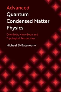 Advanced Quantum Condensed Matter Physics_cover