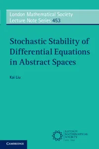 Stochastic Stability of Differential Equations in Abstract Spaces_cover