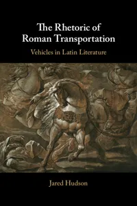The Rhetoric of Roman Transportation_cover